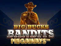 Big Bucks Bandits Megaways